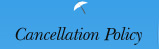 Cancellation Policy